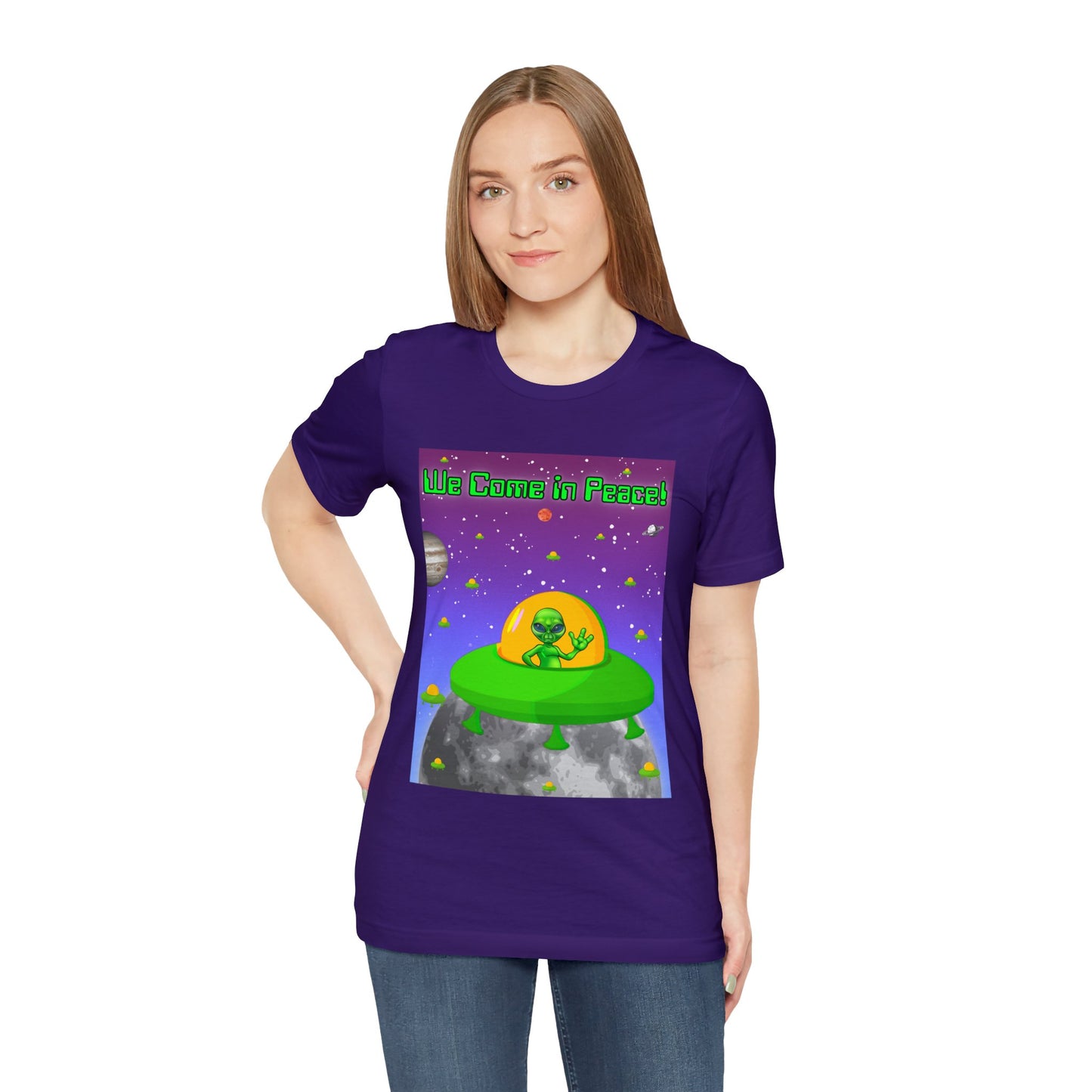 We Come In Peace Says the Friendly Alien - Short Sleeve T-Shirt