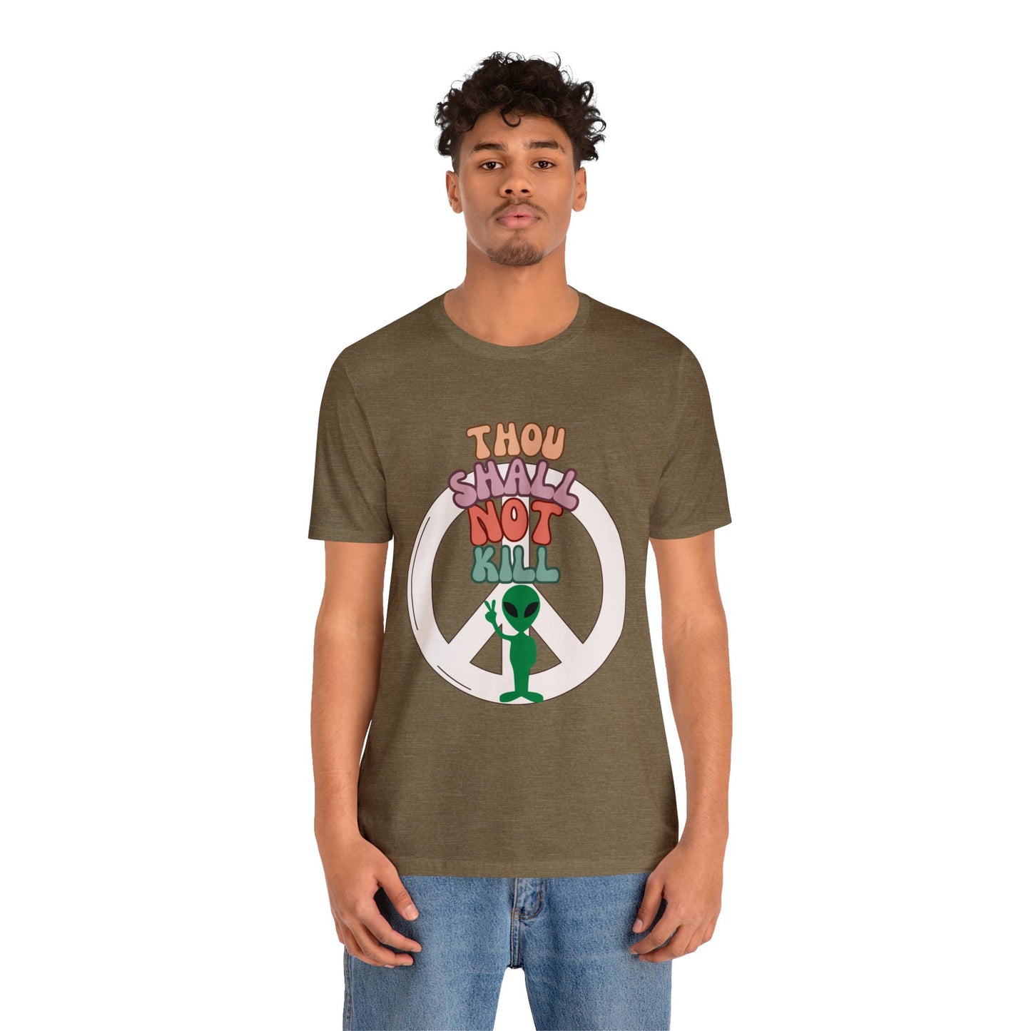 Thou Shall Not Kill - Alien Peace Sign - Short Sleeve Tee