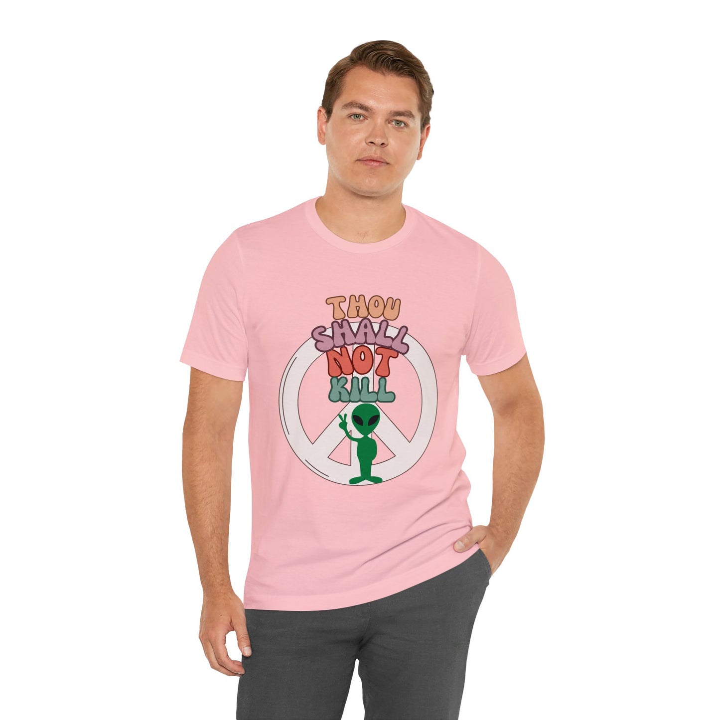 Thou Shall Not Kill - Alien Peace Sign - Short Sleeve Tee