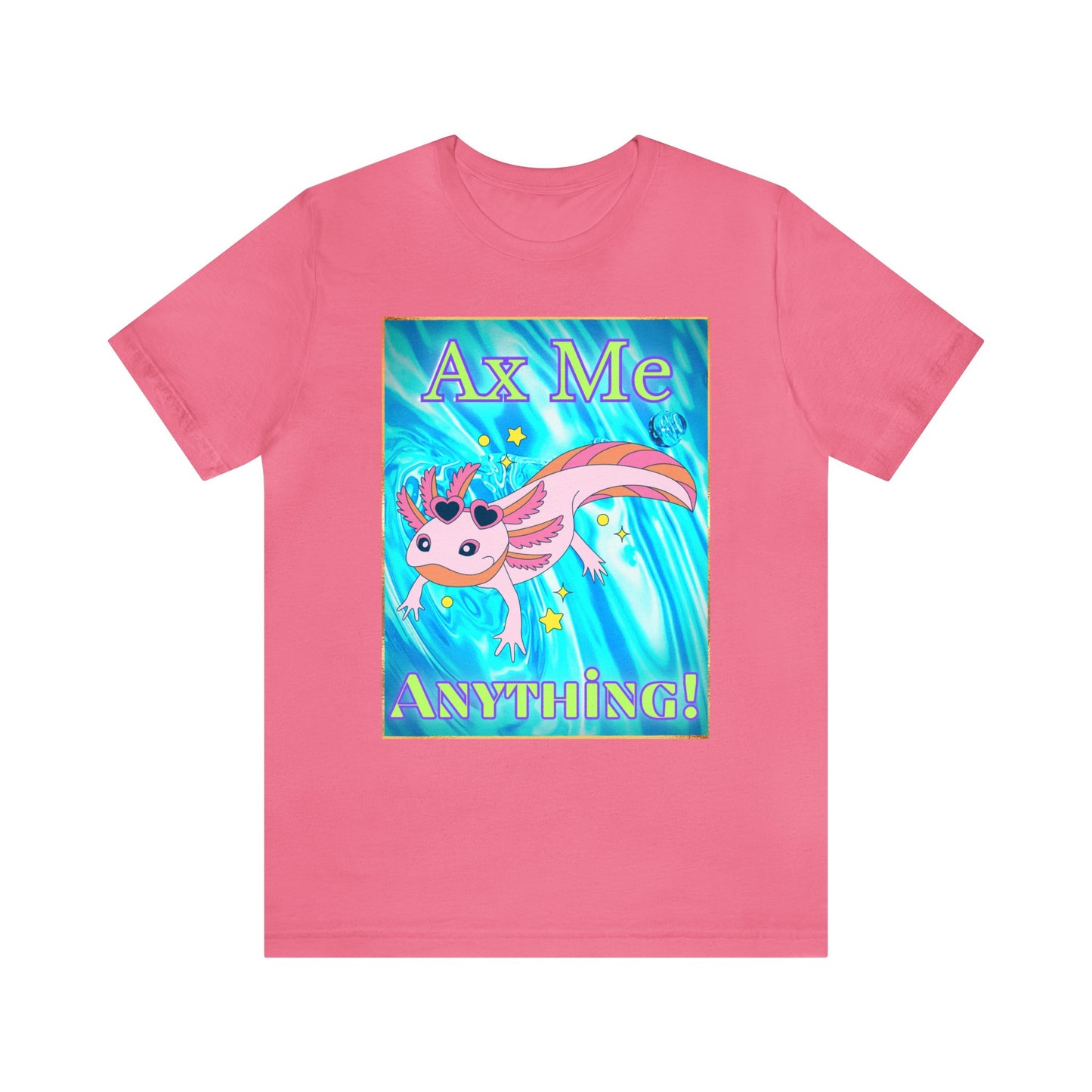 Ax Me Anything Axolotl Framed Unisex Jersey Short Sleeve Tee