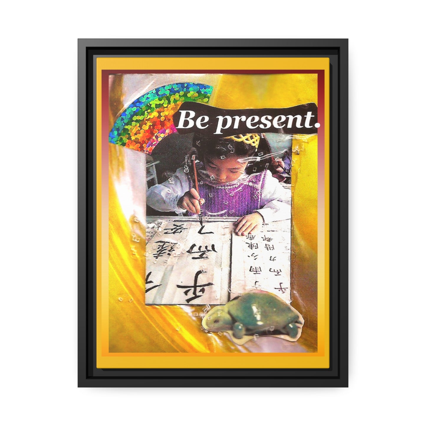 Be Present - **ncf art** - Mixed Media Collage - Matte Canvas, Black Frame