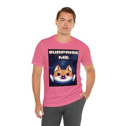 Surprise Me Space Dog Unisex Jersey Short Sleeve Tee