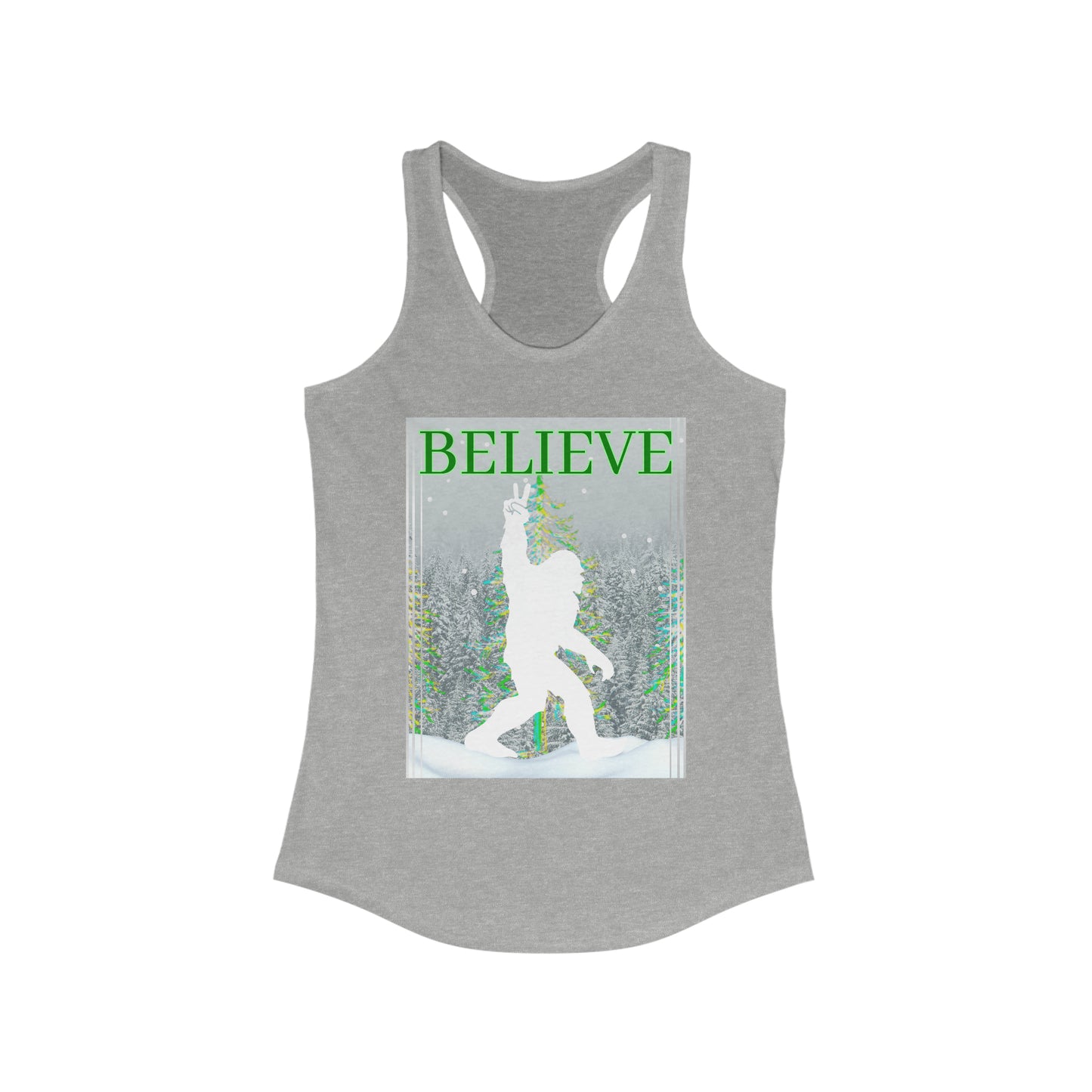 I Believe Yeti Women's Ideal Racerback Tank