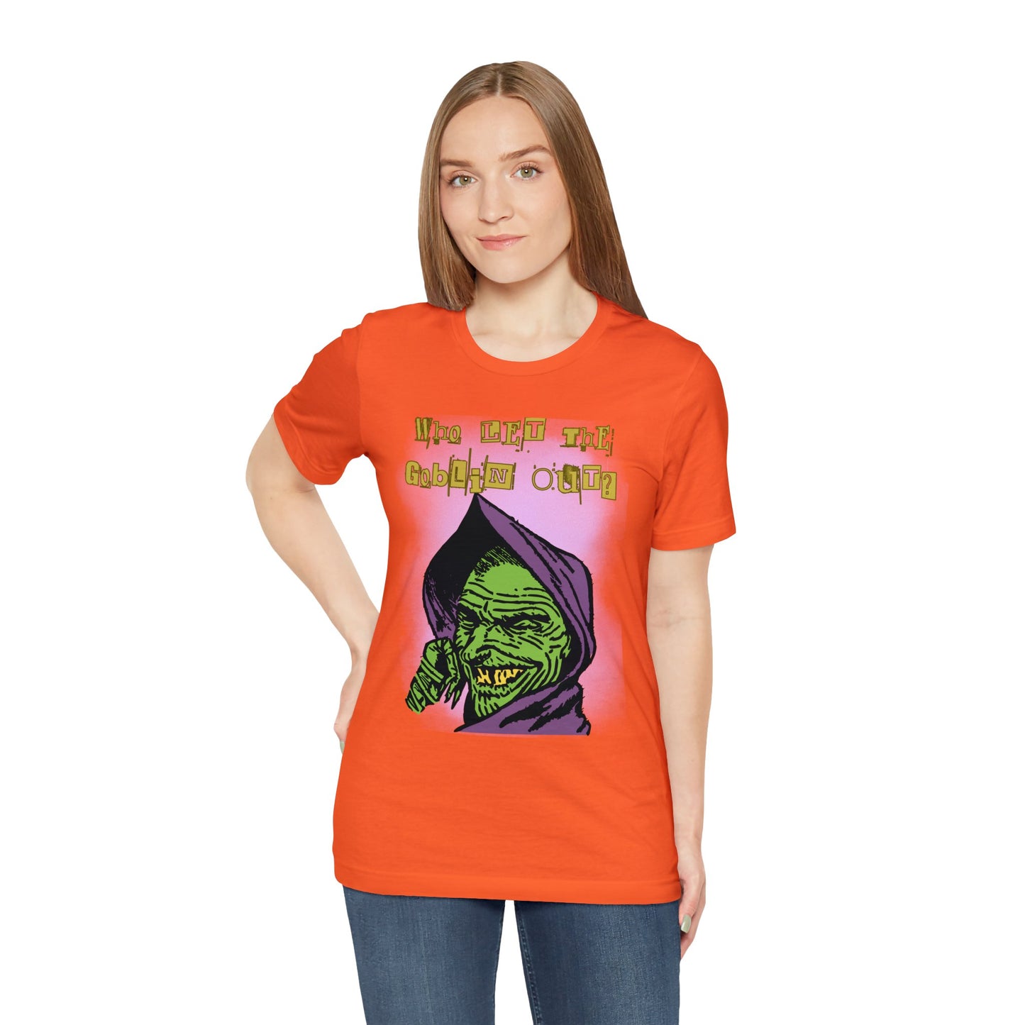 Who Let The Goblin Out? Unisex Jersey Short Sleeve Tee