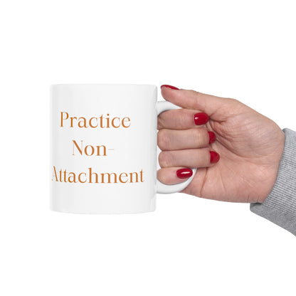 Taurus - Practice Non-Attachment Ceramic Mug 11oz