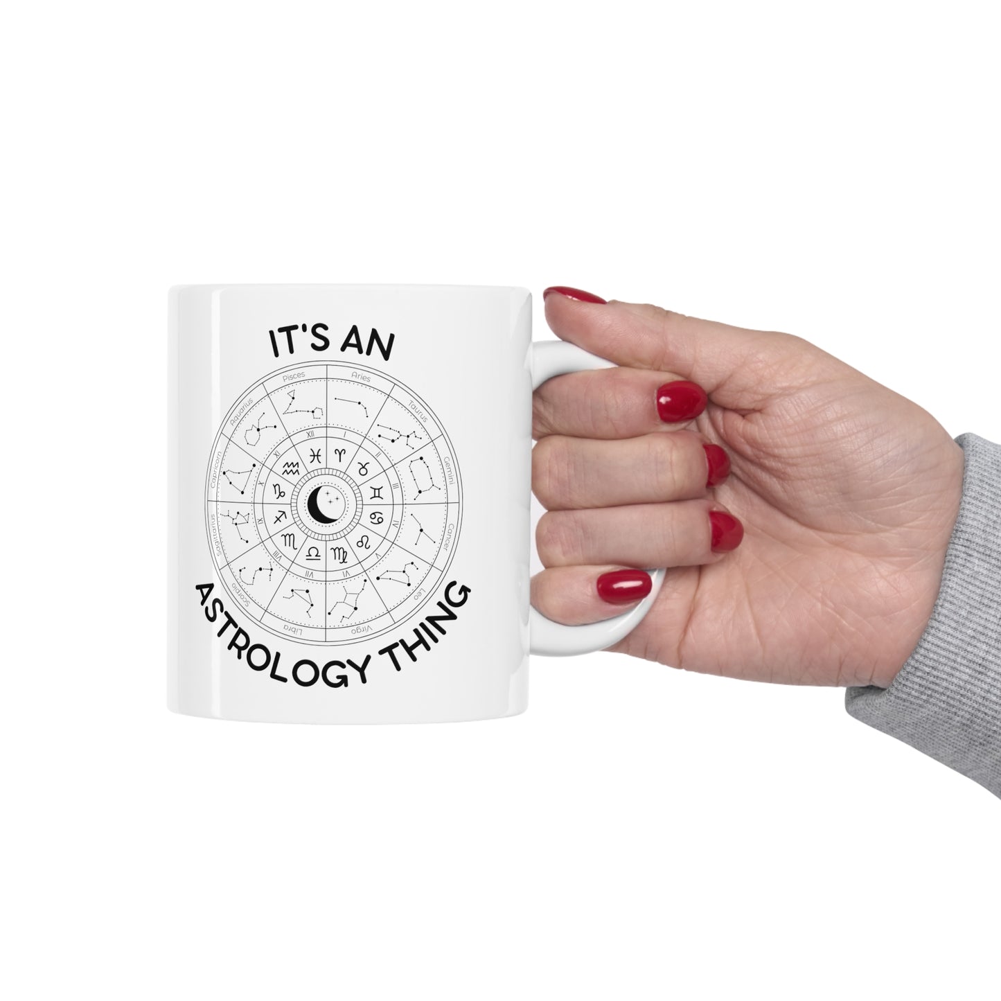 It's An Astrology Thing Zodiac Ceramic Mug 11oz