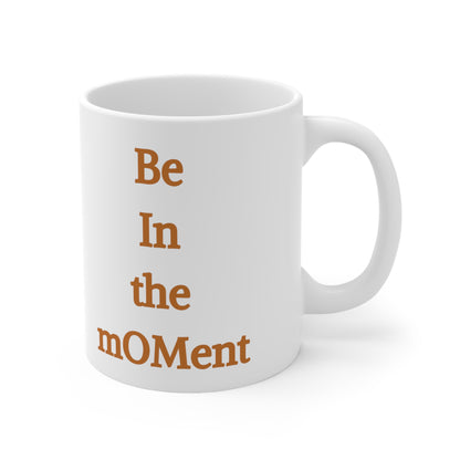 Capricorn - Be In The mOMent Ceramic Mug 11oz