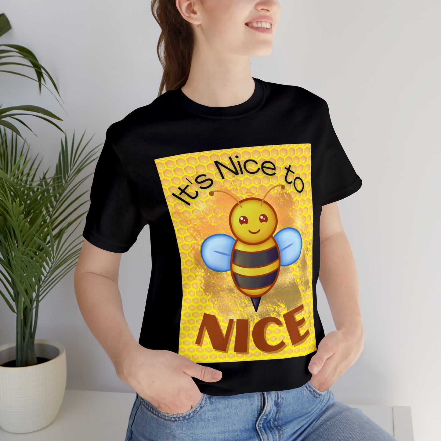 It's Nice To Bee Nice Unisex Jersey Short Sleeve Tee