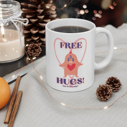 Free Hugs For Everyone! Ceramic Mug 11oz