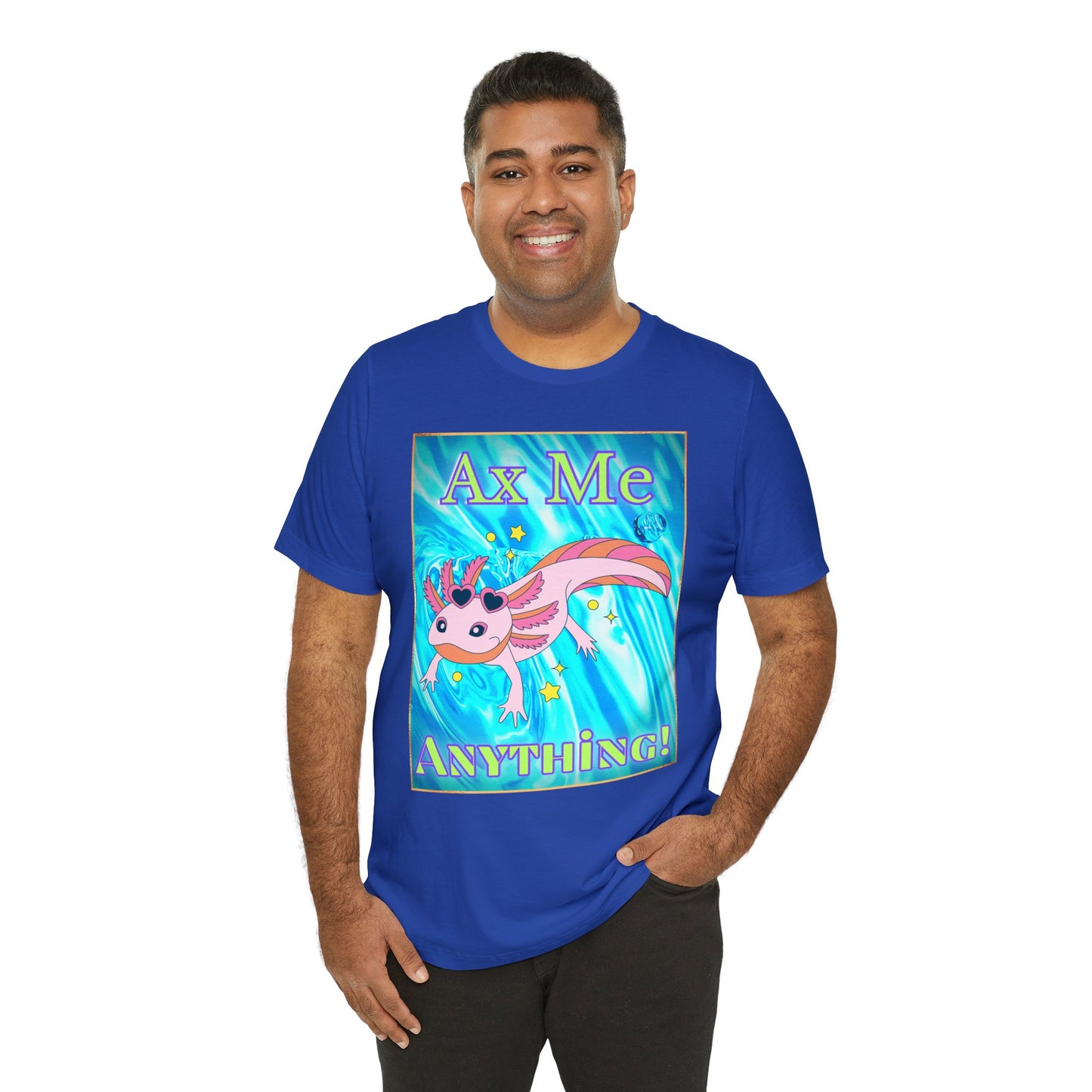 Ax Me Anything Axolotl Framed Unisex Jersey Short Sleeve Tee