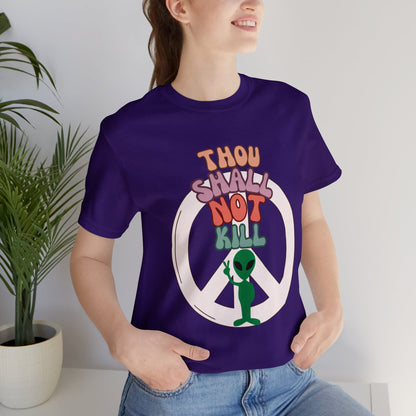 Thou Shall Not Kill - Alien Peace Sign Unisex Jersey Short Sleeve Tee