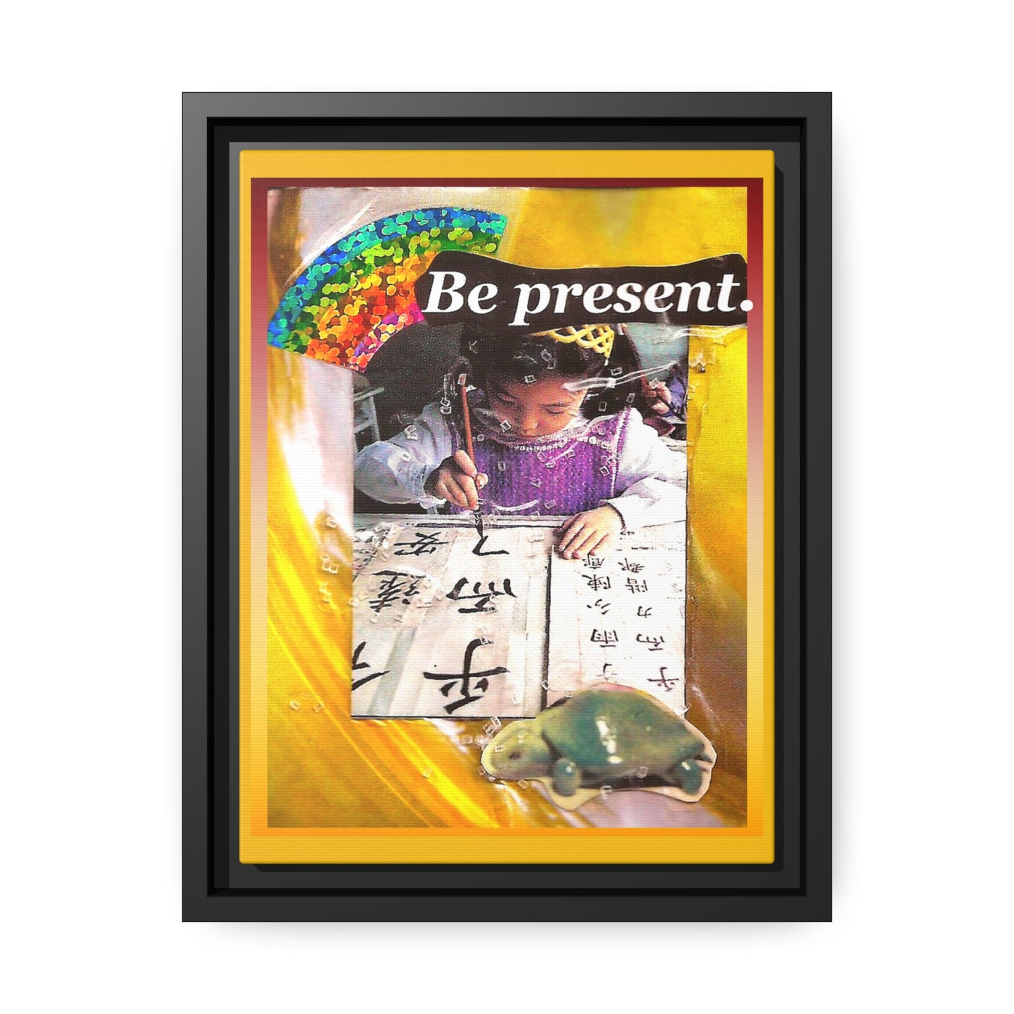 Be Present - **ncf art** - Mixed Media Collage - Matte Canvas, Black Frame