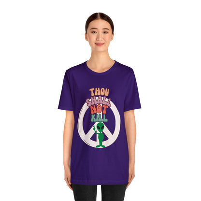 Thou Shall Not Kill - Alien Peace Sign Unisex Jersey Short Sleeve Tee