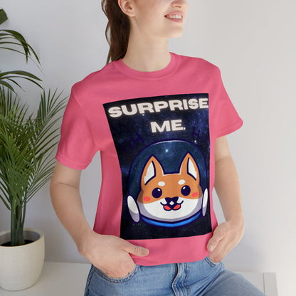 Surprise Me Space Dog Unisex Jersey Short Sleeve Tee