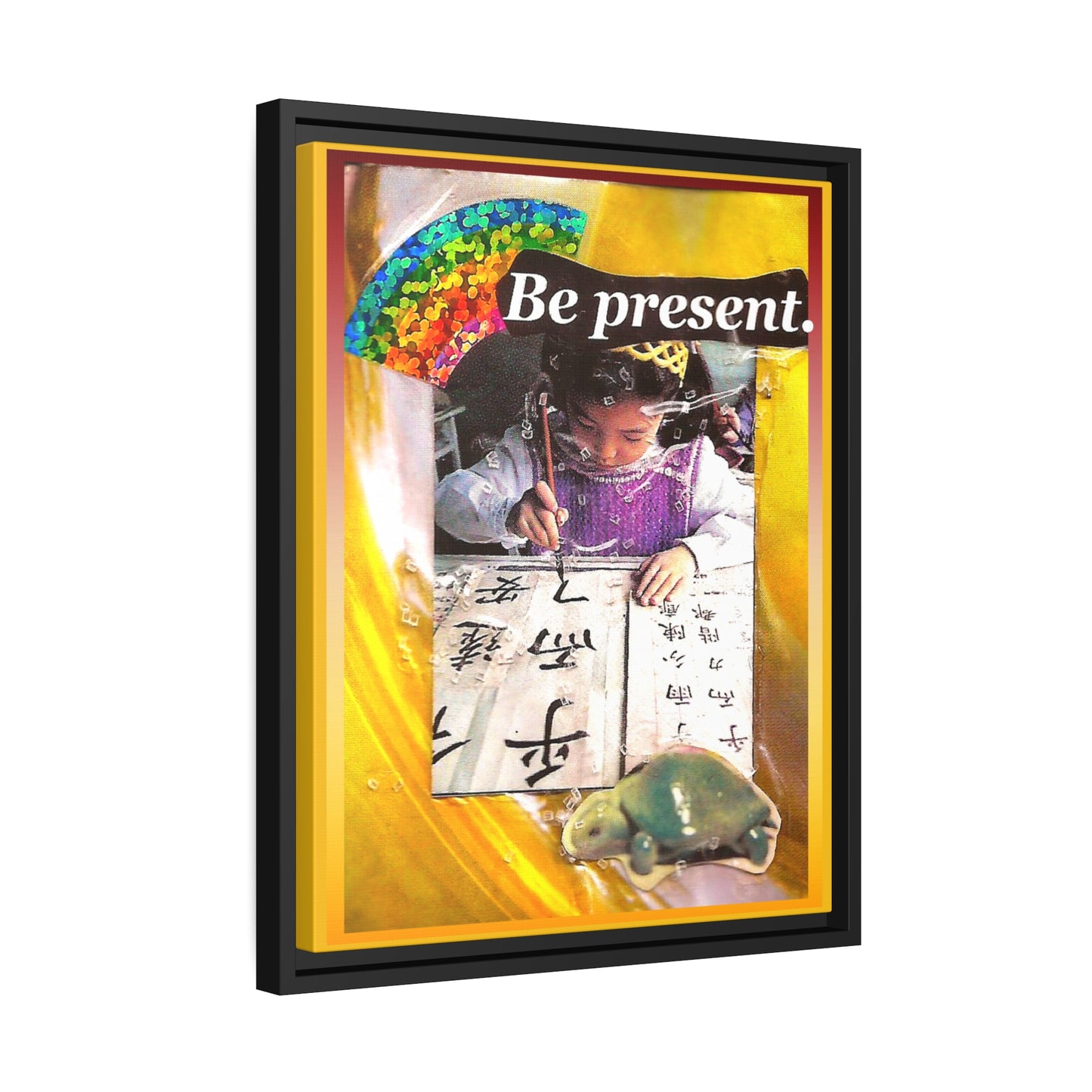 Be Present - **ncf art** - Mixed Media Collage - Matte Canvas, Black Frame