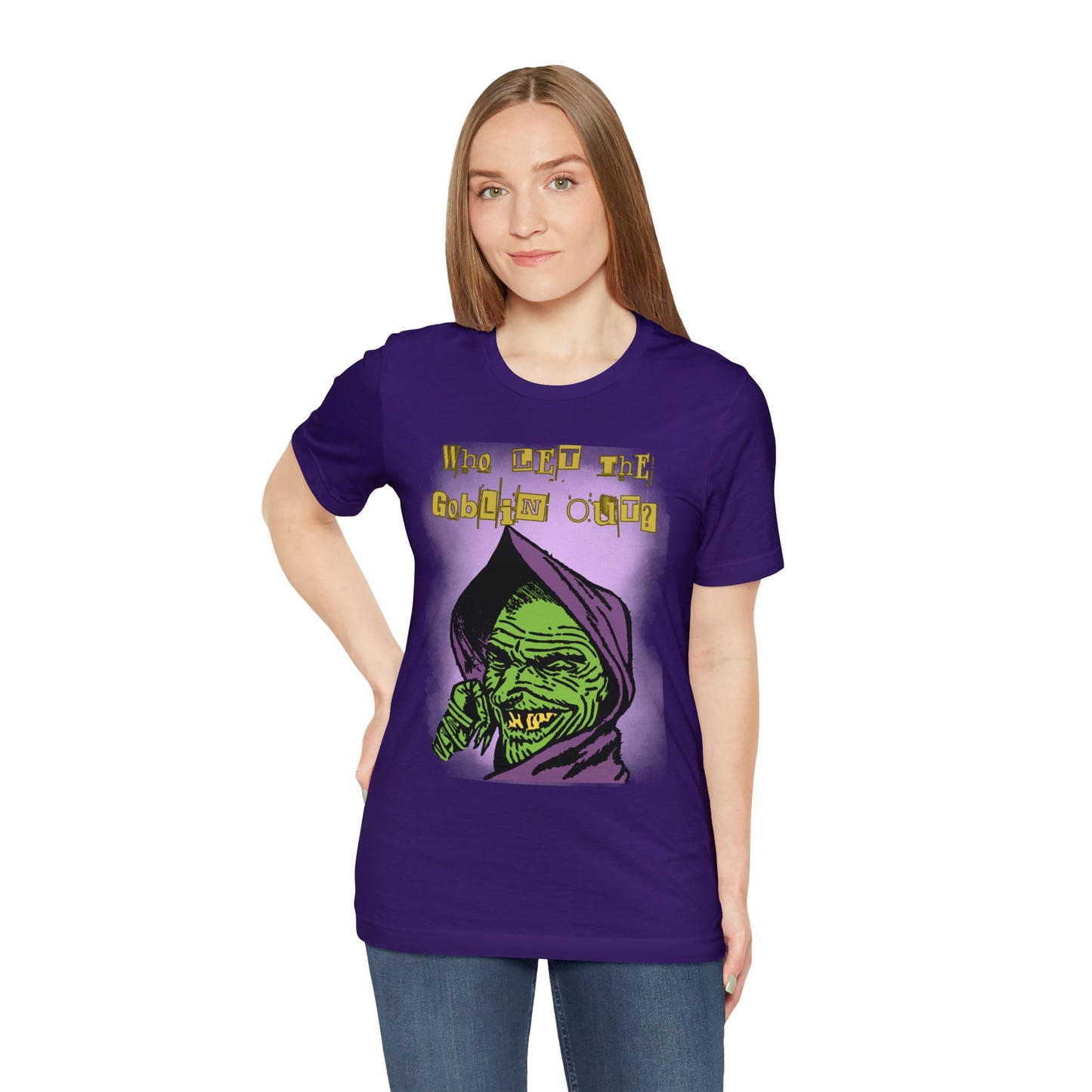 Who Let The Goblin Out? Unisex Jersey Short Sleeve Tee