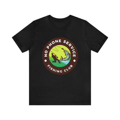 No Phone Service Fishing Club Unisex Jersey Short Sleeve Tee