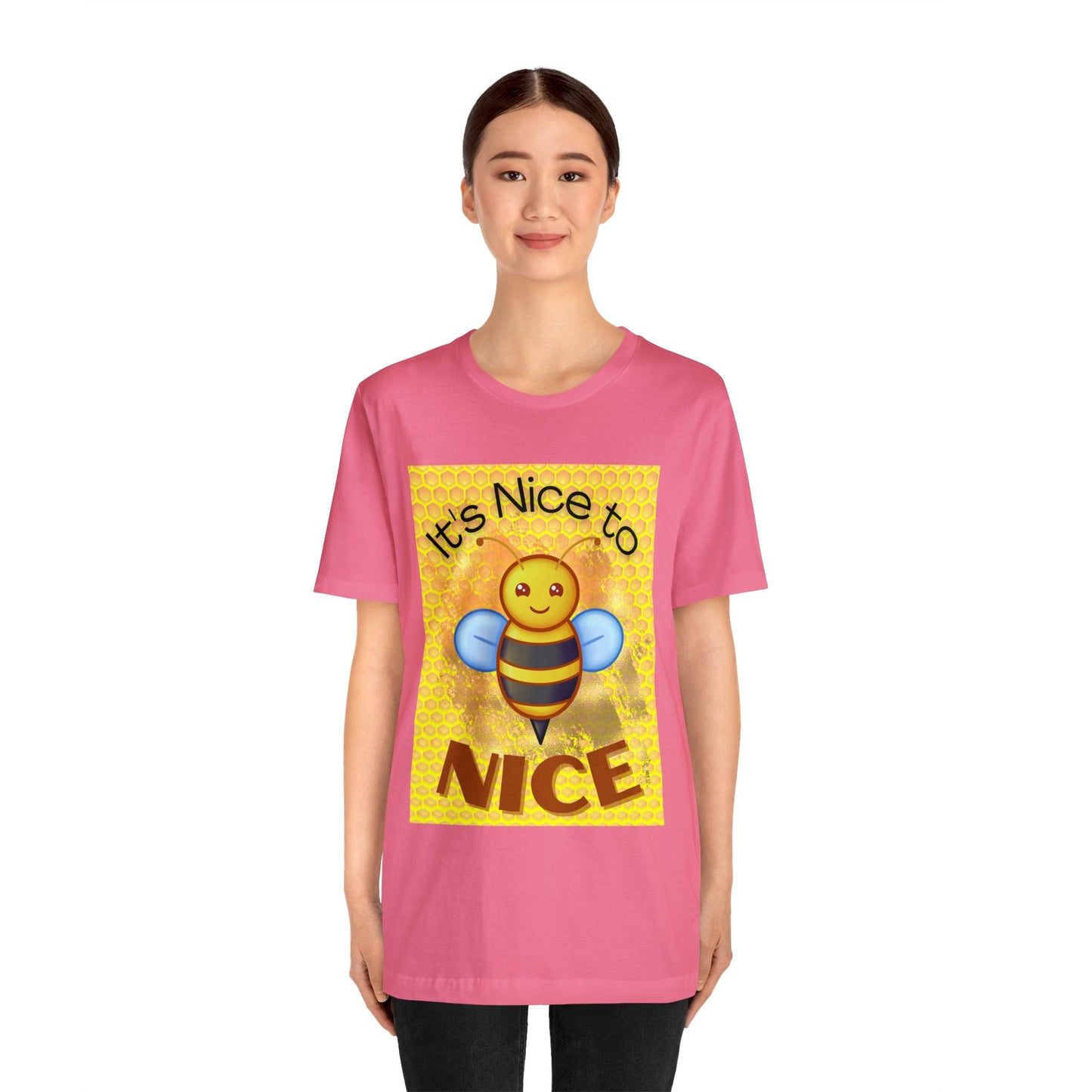 It's Nice To Bee Nice Unisex Jersey Short Sleeve Tee