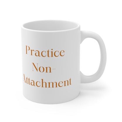 Taurus - Practice Non-Attachment Ceramic Mug 11oz