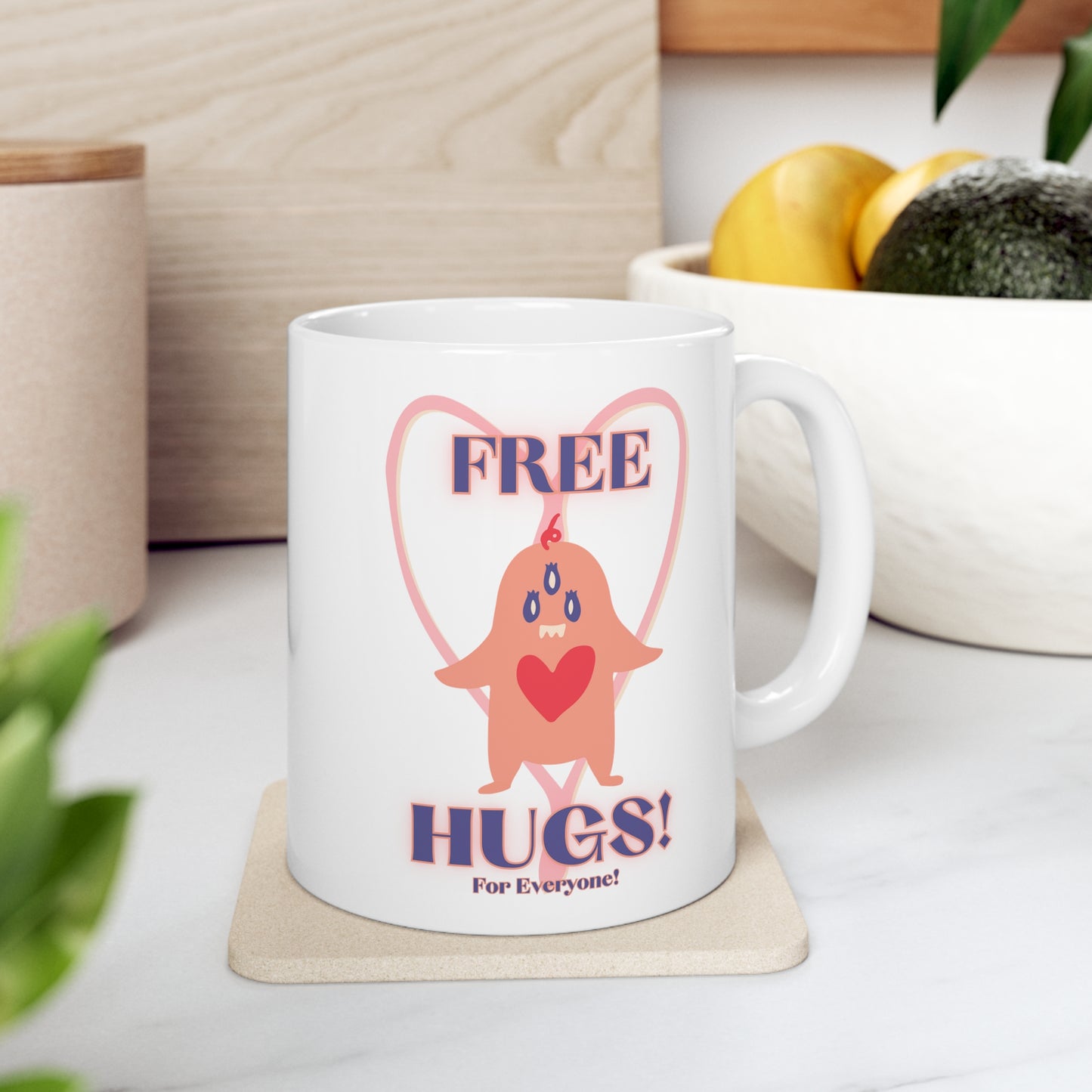 Free Hugs For Everyone! Ceramic Mug 11oz