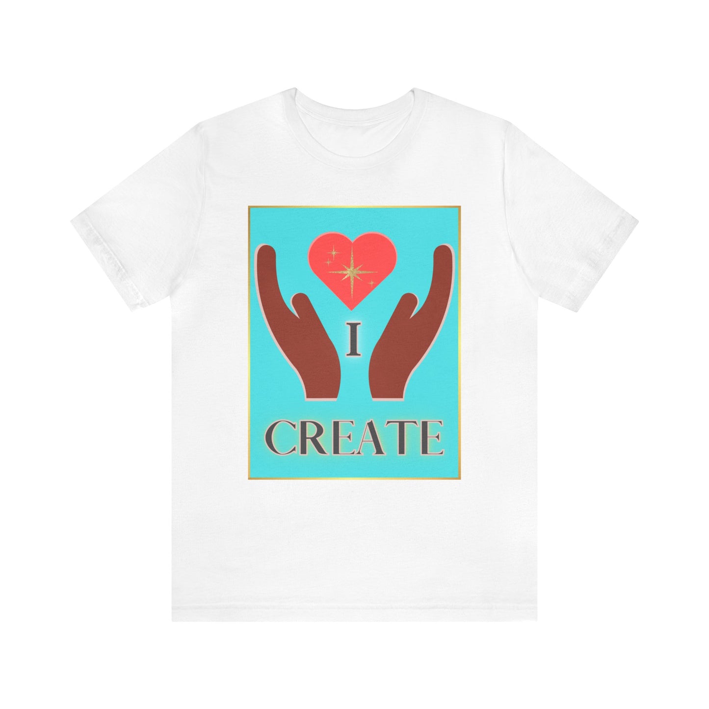 I Create Unisex Jersey Short Sleeve Tee