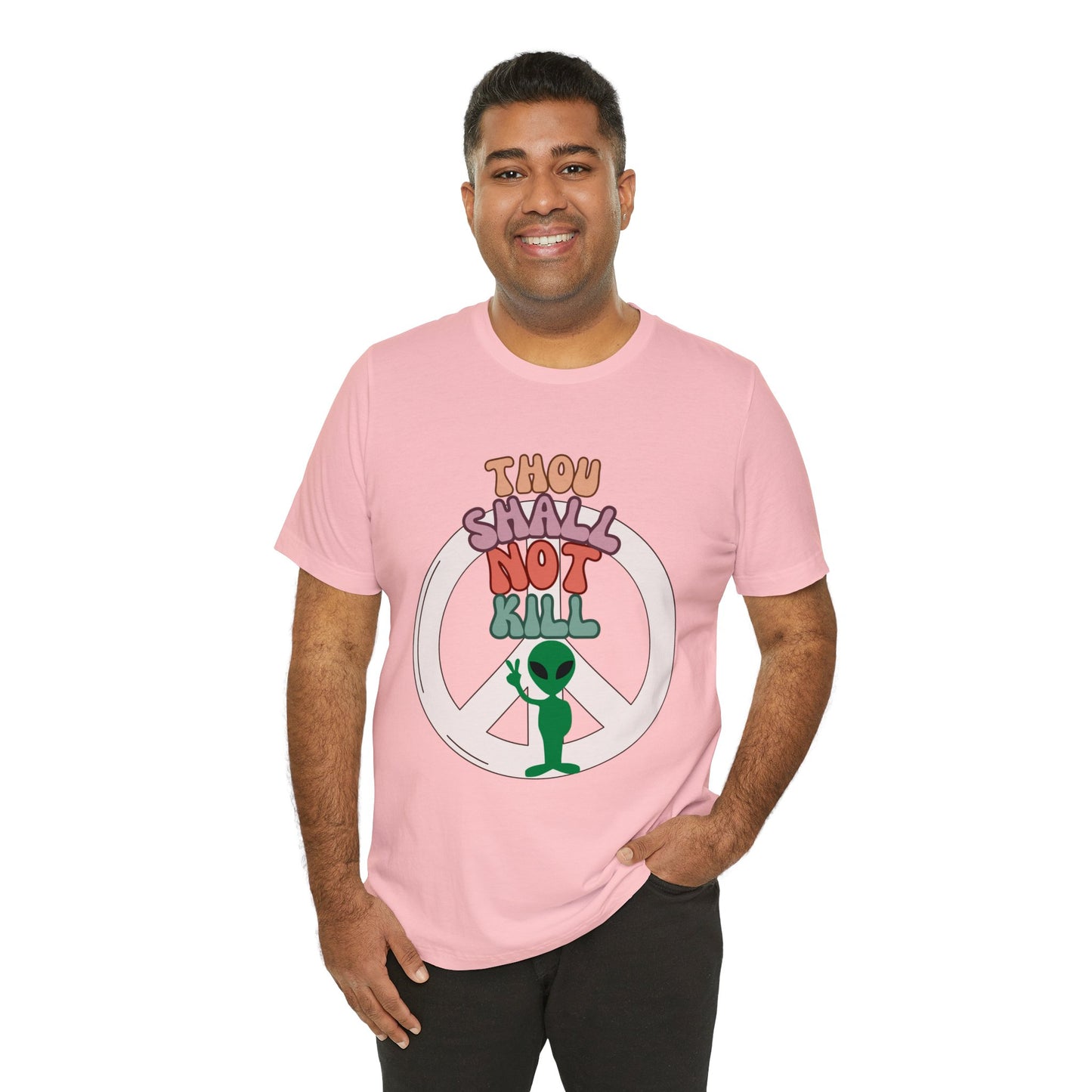 Thou Shall Not Kill - Alien Peace Sign Unisex Jersey Short Sleeve Tee