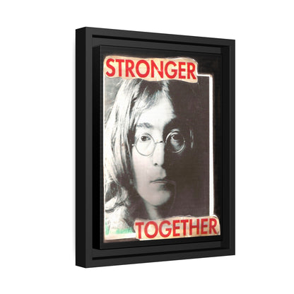 Stronger Together - John Lennon - **ncf art** - Mixed Media Collage - Black Matte Canvas, Black Frame