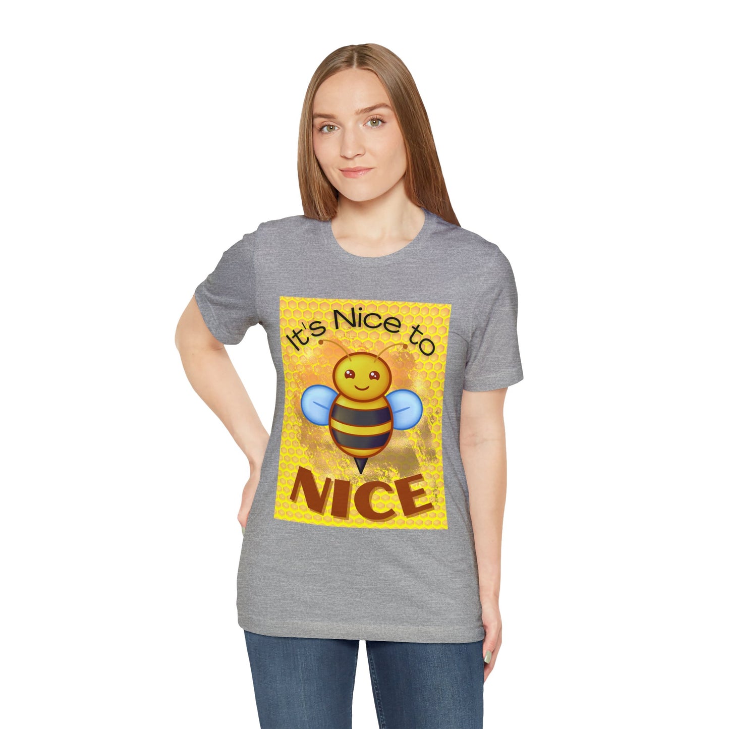 It's Nice To Bee Nice Unisex Jersey Short Sleeve Tee