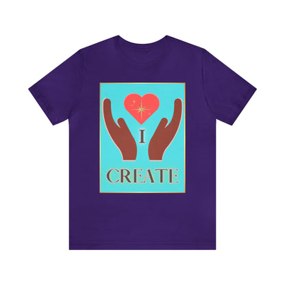 I Create Unisex Jersey Short Sleeve Tee