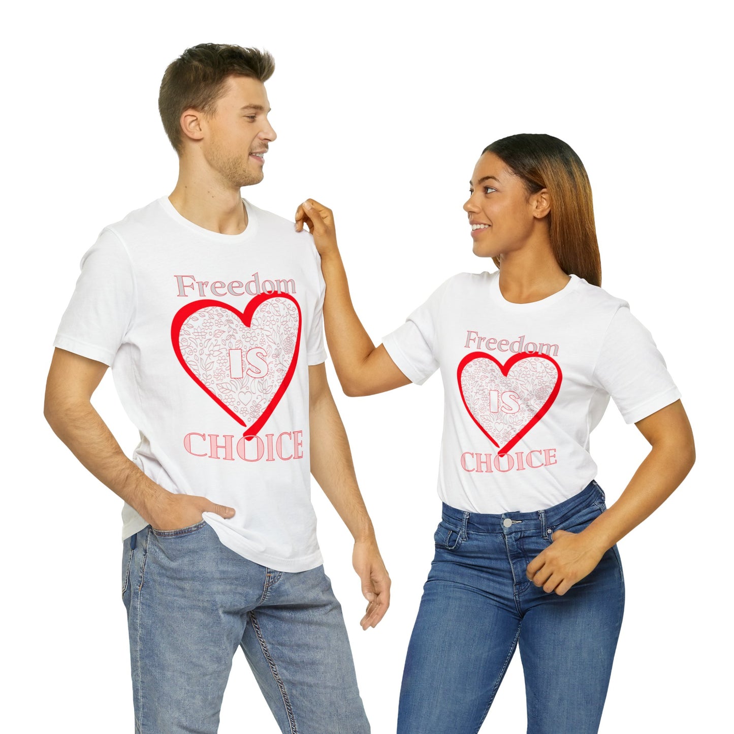 Freedom Is Choice Heart Unisex Jersey Short Sleeve Tee