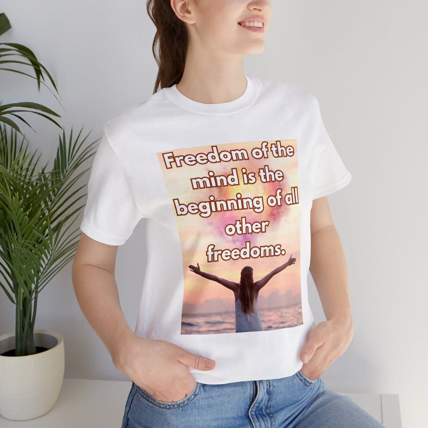 Freedom Of The Mind Is The Beginning Open Arms Unisex Jersey Short Sleeve Tee