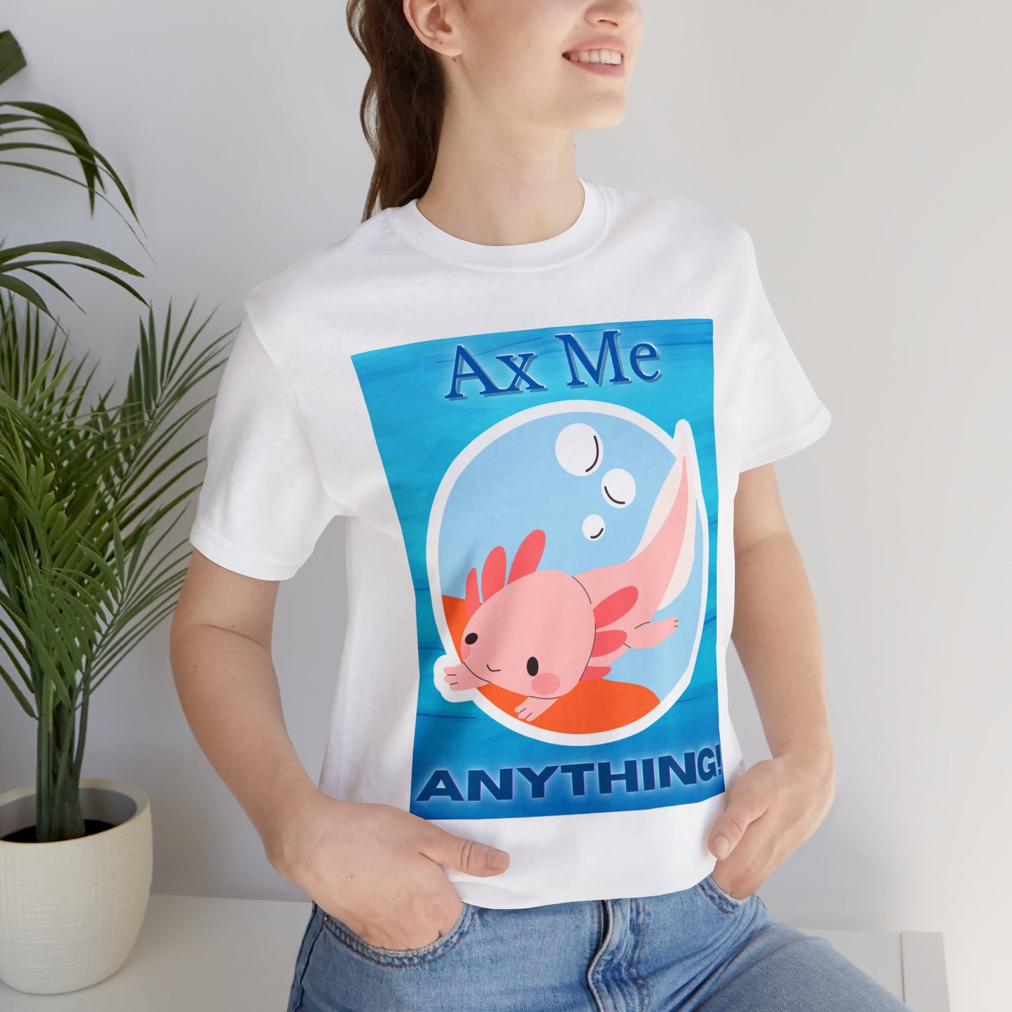 Ax Me Anything Axolotl Circle Framed Unisex Jersey Short Sleeve Tee