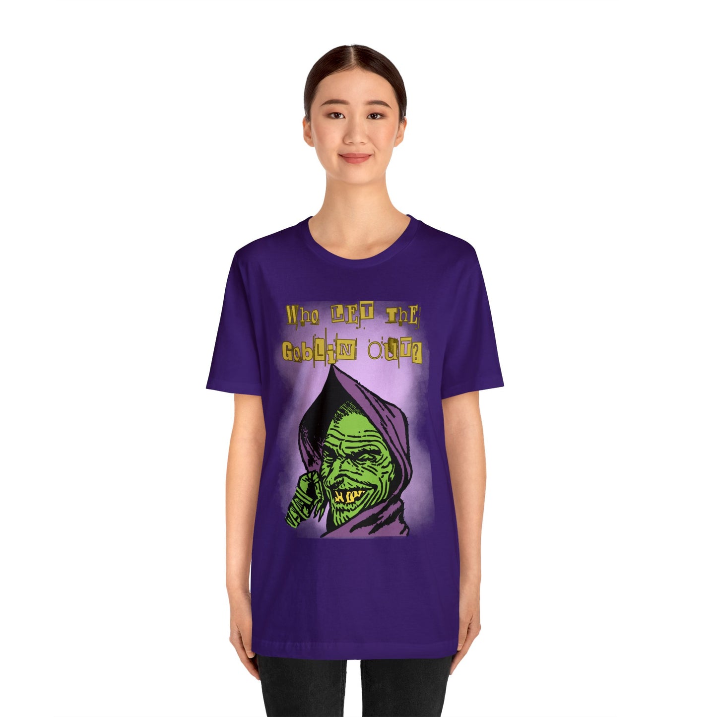 Who Let The Goblin Out? Unisex Jersey Short Sleeve Tee