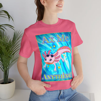 Ax Me Anything Axolotl Framed Unisex Jersey Short Sleeve Tee