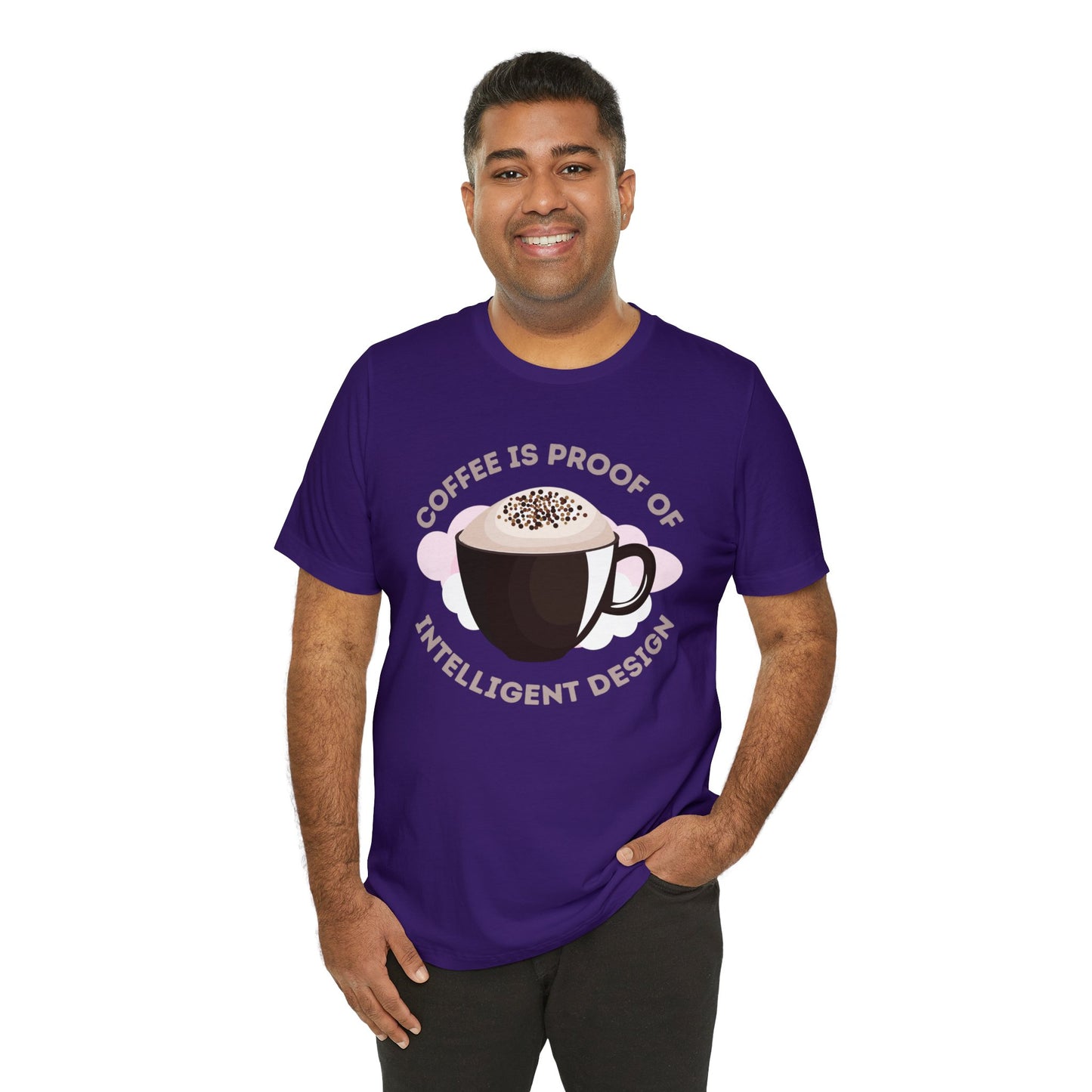 Coffee Is Proof of Intelligent Design Unisex Jersey Short Sleeve Tee