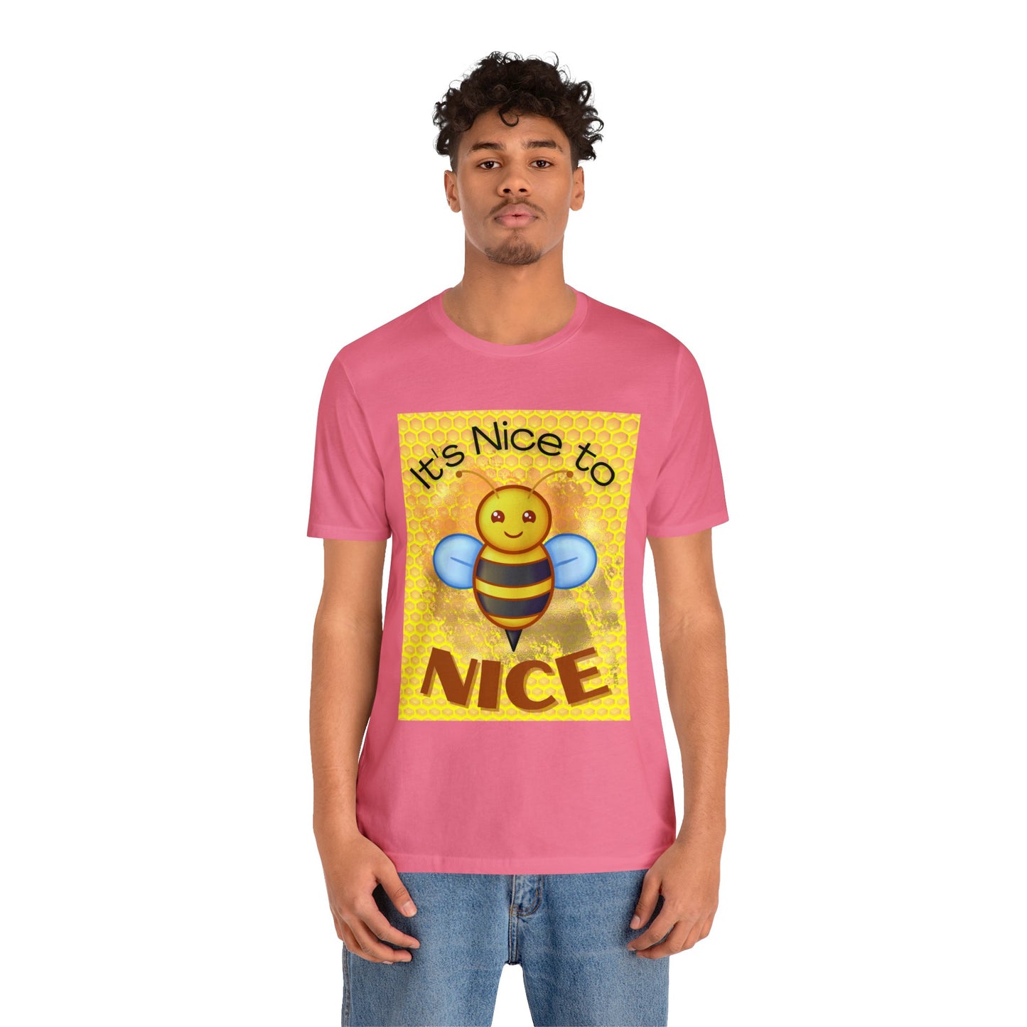 It's Nice To Bee Nice Unisex Jersey Short Sleeve Tee