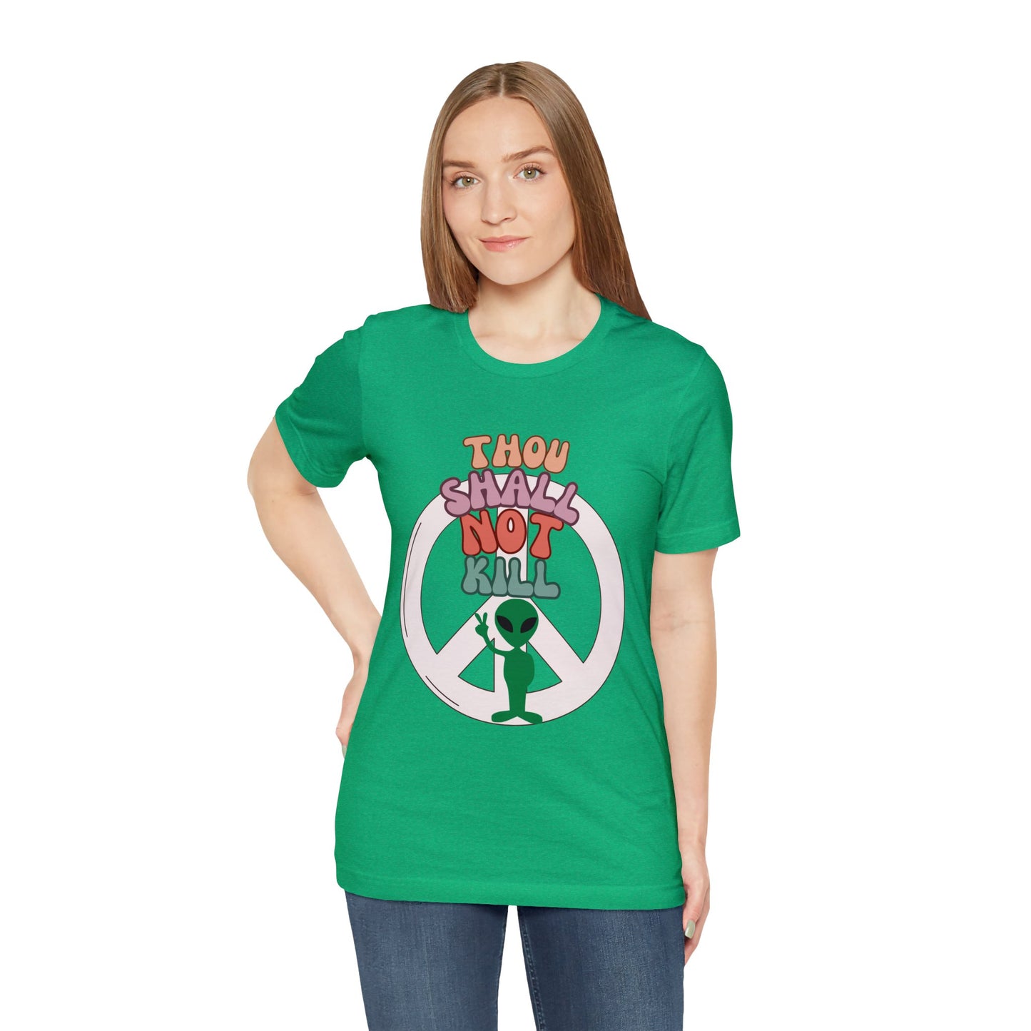 Thou Shall Not Kill - Alien Peace Sign Unisex Jersey Short Sleeve Tee