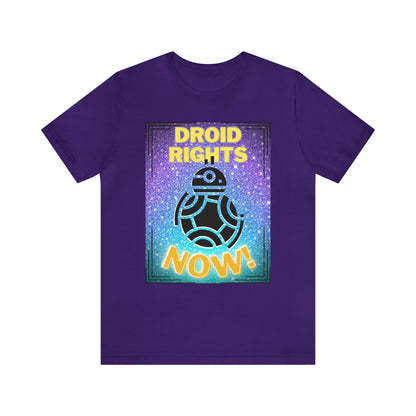 Droid Rights Now! Unisex Short Sleeve T-Shirt