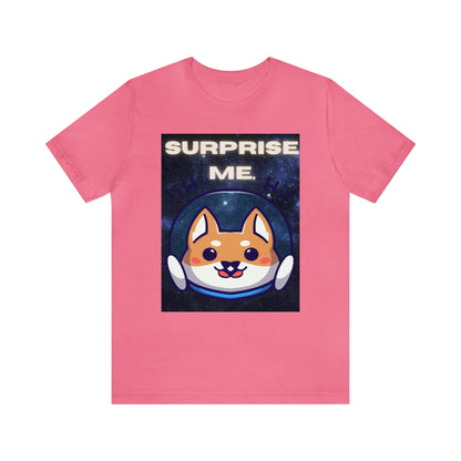 Surprise Me Space Dog Unisex Jersey Short Sleeve Tee