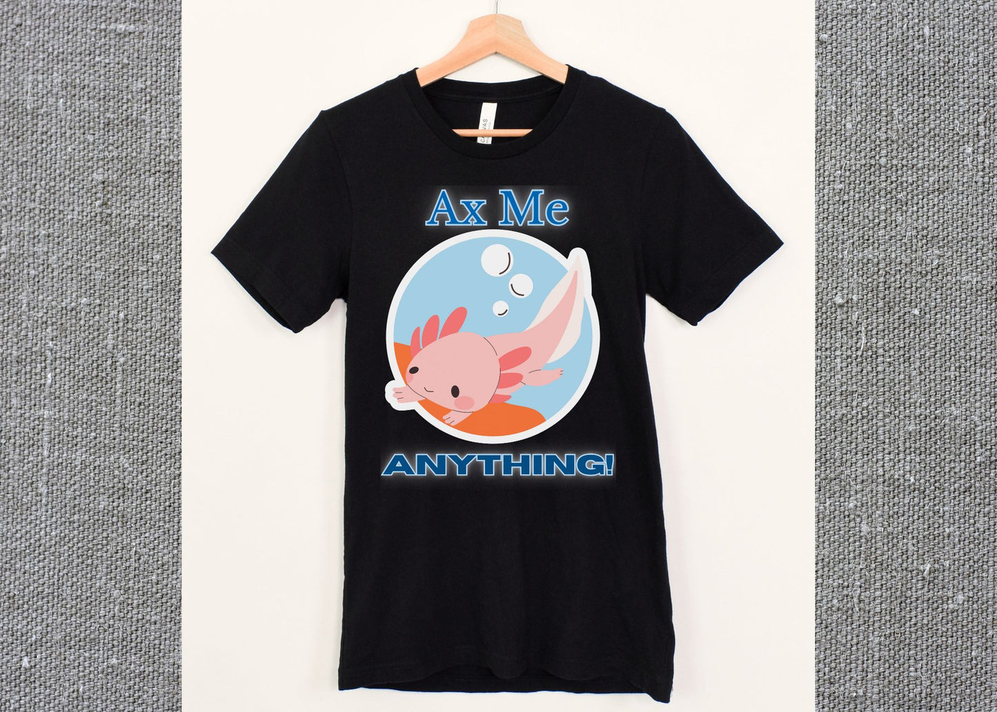 Ax Me Anything - Axolotl Unisex Jersey Short Sleeve Tee