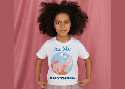 Ax Me Anything - Axolotl Unisex Jersey Short Sleeve Tee