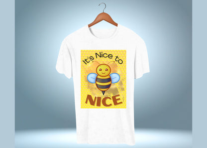 It's Nice To Bee Nice Unisex Jersey Short Sleeve Tee