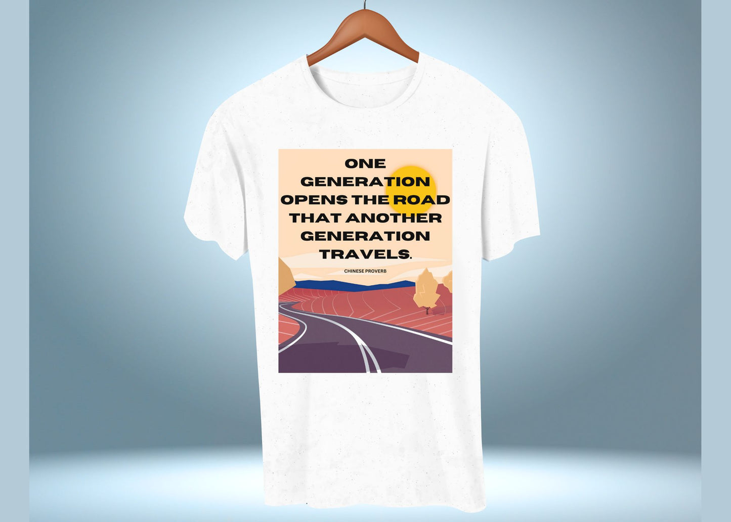 One Generation Highway Chinese Proverb Unisex Jersey Short Sleeve Tee