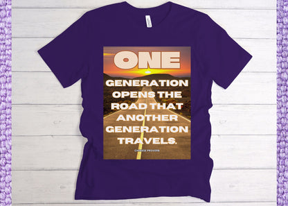 One Generation Sunrise Highway Chinese Proverb Unisex Jersey Short Sleeve Tee