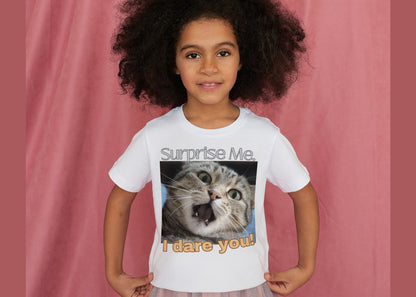 Surprise Me, I Dare You! Unisex Jersey Short Sleeve Tee