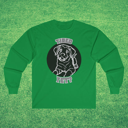 Tired Yet? Black Lab Unisex Ultra Cotton Long Sleeve Tee