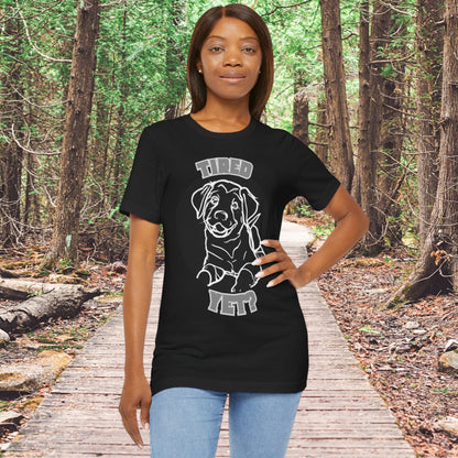 Tired Yet? Black Lab Unisex Jersey Short Sleeve Tee